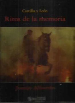 portada Castilla y León. II tomos. Tomo I: Fiestas y ritos. Tomo II: Ritos de la memoria (in Spanish)