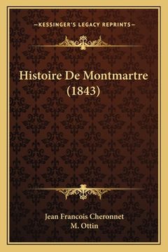 portada Histoire De Montmartre (1843) (en Francés)