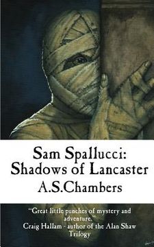 portada Sam Spallucci: Shadows Of Lancaster (en Inglés)