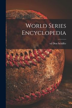 portada World Series Encyclopedia (en Inglés)