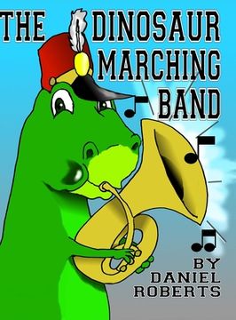 portada The Dinosaur Marching Band (en Inglés)