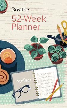 portada Breathe 52-Week Planner (en Inglés)