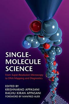 portada Single-Molecule Science: From Super-Resolution Microscopy to dna Mapping and Diagnostics (en Inglés)