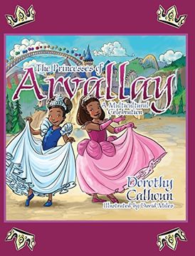 portada The Princesses of Arvally: A Multicultural Celebration