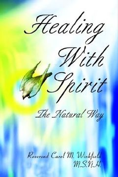 portada healing with spirit: the natural way (in English)