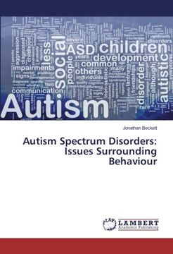 portada Autism Spectrum Disorders: Issues Surrounding Behaviour