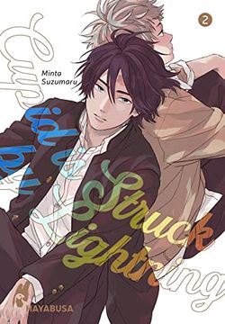 portada Cupid is Struck by Lightning 2: Romantisch-Humorvoller Highschool-Yaoi von der Erfolgsautorin Minta Suzumaru! (2) (en Alemán)