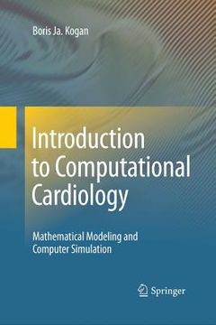portada Introduction to Computational Cardiology: Mathematical Modeling and Computer Simulation (en Inglés)