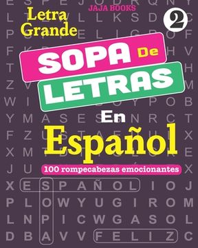 portada Sopa de Letras en Español; Vol. 2 (100 Temas Emocionantes en Español)
