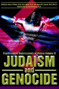 portada judaism and genocide: psychological undercurrents of history volume iv (en Inglés)