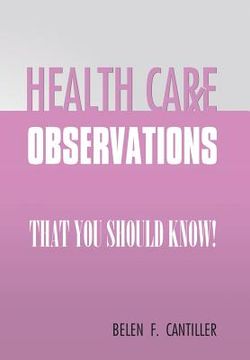 portada Health Care Observations: that you should know! (en Inglés)