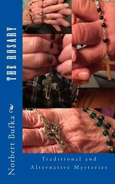 portada The Rosary: Traditional and Alternative Mysteries (en Inglés)