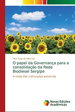 portada O Papel da Governança Para a Consolidação da Rede Biodiesel Sergipe: A Visão das Instituições Parceiras