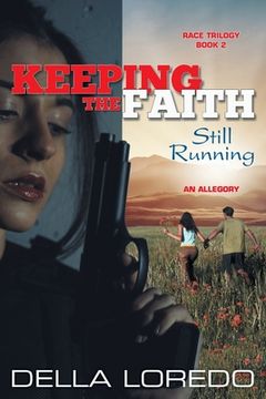 portada Keeping the Faith: Still Running (en Inglés)