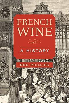 portada French Wine: A History (en Inglés)