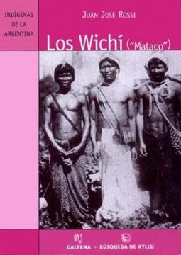 portada Los Wichi (in Spanish)