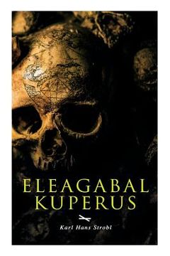 portada Eleagabal Kuperus (en Alemán)