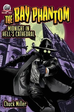 portada The Bay Phantom-Midnight in Hell's Cathedral (in English)