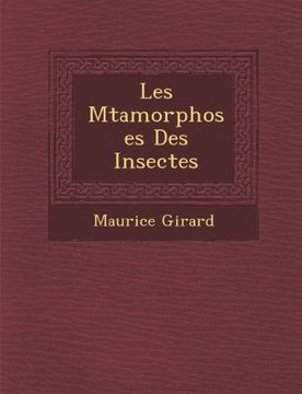 portada Les Mtamorphoses Des Insectes (French Edition)