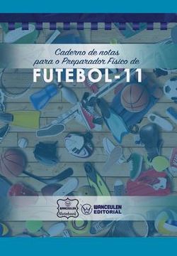 portada Caderno de notas para o Preparador Físico de Futebol (in Portuguese)