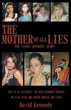 portada The Mother of all Lies the Casey Anthony Story 