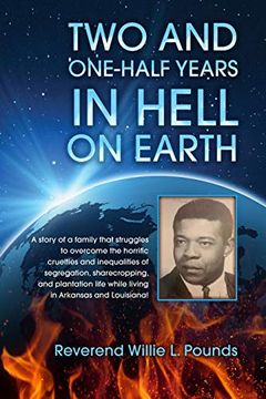 portada Two and One-Half Years in Hell on Earth (en Inglés)