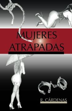 portada Mujeres Atrapadas (in Spanish)