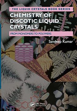 portada Chemistry of Discotic Liquid Crystals (Liquid Crystals Book Series) (en Inglés)