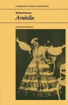 portada Richard Strauss: Arabella Paperback (Cambridge Opera Handbooks) (in English)