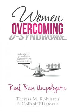 portada Women Overcoming O-Syndrome: Real, Raw, Unapologetic (en Inglés)