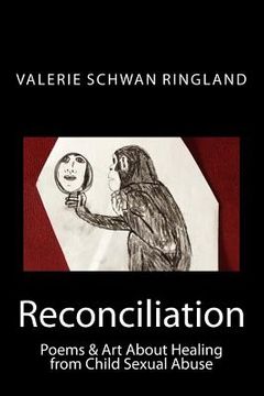 portada Reconciliation: Poetry & Art to Heal from Sexual Violence (en Inglés)