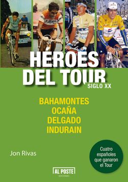 portada Héroes del Tour. Siglo XX (in Spanish)