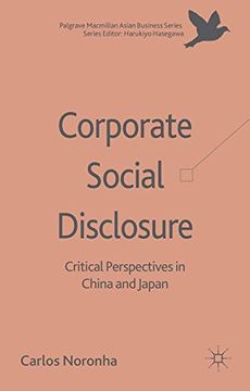 portada Corporate Social Disclosure: Critical Perspectives in China and Japan (The Palgrave Macmillan Asian Business Series)