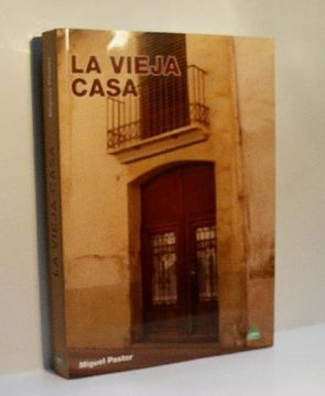 portada La Vieja Casa (in Spanish)