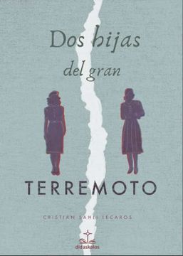 portada Dos Hijas del Gran Terremoto (in Spanish)