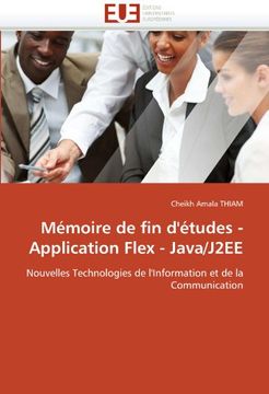 portada Memoire de Fin D'Etudes - Application Flex - Java/J2ee