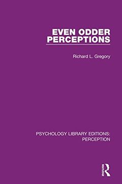 portada Even Odder Perceptions (Psychology Library Editions: Perception) (en Inglés)