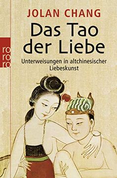 portada Das tao der Liebe: Unterweisungen in Altchinesischer Liebeskunst (en Alemán)