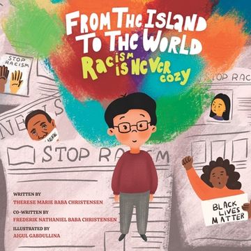 portada From the Island to the World: Racism is Never Cozy (en Inglés)