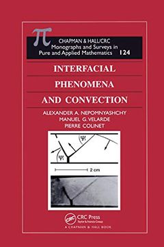 portada Interfacial Phenomena and Convection (Monographs and Surveys in Pure and Applied Mathematics) (en Inglés)