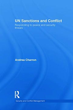 portada Un Sanctions and Conflict (Routledge Studies in Security and Conflict Management) (en Inglés)