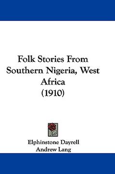 portada folk stories from southern nigeria, west africa (1910) (en Inglés)