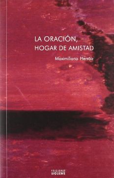 portada La Oración, Hogar de Amistad (in Spanish)