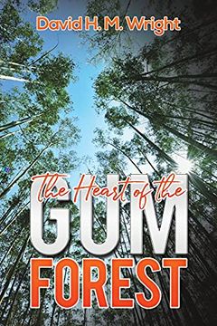 portada The Heart of the gum Forest (en Inglés)