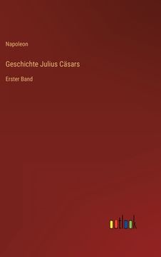 portada Geschichte Julius Cäsars: Erster Band 