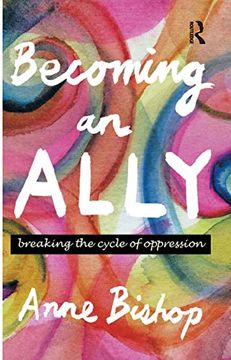 portada Becoming an Ally: Breaking the Cycle of Oppression (en Inglés)