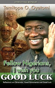 portada fellow nigerians, i wish you good luck (en Inglés)