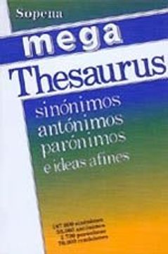 portada Megathesaurus sinonimos, antonimos, paronimos e ideas afines