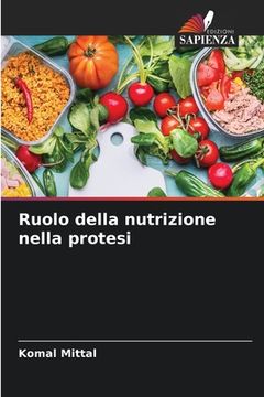 portada Ruolo della nutrizione nella protesi (en Italiano)