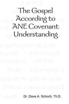 portada The Gospel According to ANE Covenant Understanding (en Inglés)